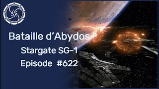 Bataille dAbydos  Stargate SG1 épisode 622 [upl. by Bailie947]