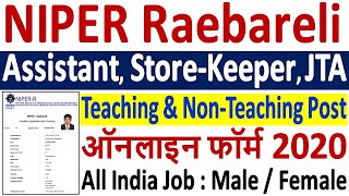 NIPER Raebareli Online Form 2020 Kaise Bhare ¦¦ How to Fill NIPER Raebareli Recruitment Form 2020 [upl. by Markiv476]