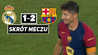 Real Madryt  FC Barcelona 12 skrót meczu  Mecz towarzyski 2024 [upl. by Siloam420]