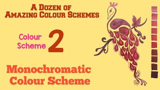 A Dozen of Amazing Colour Schemes  Colour Scheme 2  Monochromatic Colours [upl. by Nomi]