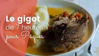 Le gigot de sept heures [upl. by Eliezer]