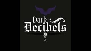 Dark Decibels  12 septembre 2024 [upl. by Leuqram]