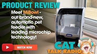 Product Review  Closer Pets MiBowl  automatic feeder [upl. by Fadiman]