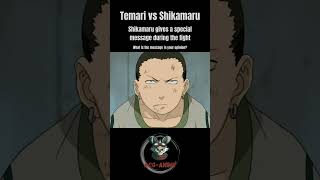 Temari vs Shikamaru Sikamaru gives a special message during the fight Naruto shorts [upl. by Mundt291]