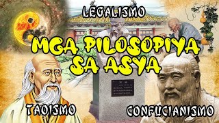 Mga Pilosopiya sa Asya Confucianismo Taoismo Legalismo [upl. by Nuoras]