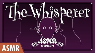 ASMR The Whisperer [upl. by Ahsead733]