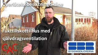 Fukttillskott i hus med självdragsventilation [upl. by Langsdon]