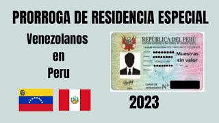 Como hacer la Prorroga de Residencia Especial 2023venezolanos en Peru [upl. by Nayarb836]