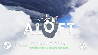 Aloft  Announcement Trailer  Short Version [upl. by Rebekah969]