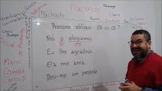 PRONOME OBLÍQUO  OBJETO DIRETO OU INDIRETO  SINTAXE 12 [upl. by Reinal]