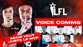 ADAM VEUT LE MVP ON DIRAIT  Karmine Corp LFL Voice Comms 7 [upl. by Sosthina76]