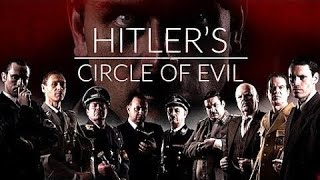 Hitlers Circle of Evil 910  Beginning of the End [upl. by Jemy987]