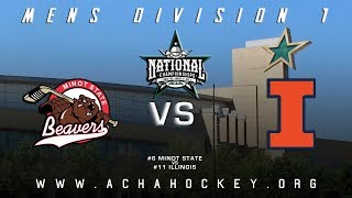 2019 ACHA Mens D1 National Championships Game 10 6 MINOT STATE vs 11 ILLINOIS [upl. by Relly]