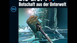 Die drei   Folge 154 Botschaft aus der Unterwelt [upl. by Elias]