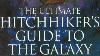 The Ultimate Hitchhikers Guide to the Galaxy by Douglas Adams  Book Summary  Audiobook Academy [upl. by Gonagle]