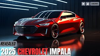 The New 2025 Chevrolet Impala Revealed  Lets see what has changed [upl. by Steep]