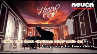 Karaoke Việt Trap  Henry [upl. by Joan65]