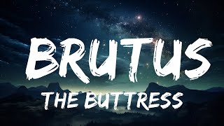 The Buttress  Brutus Instrumental  15p LyricsLetra [upl. by Silvanus]