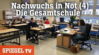 Nachwuchs in Not 4 Die Gesamtschule  SPIEGEL TV [upl. by Sutsugua302]