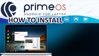 PrimeOS Android for PC 32bit and 64bit  How to Install Tutorial 2018 [upl. by Etteneg]