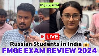 FMGE EXAM 2024  06 July2024  Russian😍MBBS Students का जलवा 😱  FMGE EXAM REVIEW 2024 [upl. by Ellehsim]