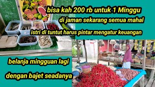 semua serba mahal istri harus di tuntut untuk bisa mengatur keuangan200 RB 1 Minggu apakah cukup😌 [upl. by Skiest]