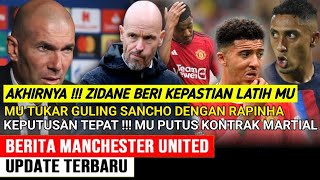 AKHIRNYA‼️ZIDANE BERI KEPASTIAN LATIH MU✅️BARTER SANCHO DENGAN RAPINHA➡️KONTRAK MARTIAL BERAKHIR [upl. by Dodi5]