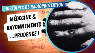 Prudence  Histoire de la radioprotection [upl. by Euhc]