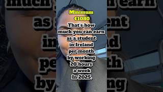 Ireland Minimum Wage 2025 Parttime student earning parttimejobs ireland [upl. by Adall]