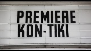 KON TIKI  Premiere in Berlin [upl. by Norword]