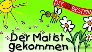 Der Mai ist gekommen  Die besten Oster und Frühlingslieder  Kinderlieder [upl. by Toback]