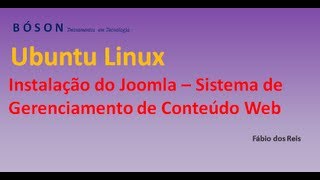 Instalação do Joomla  Sistema de Gerenciamento de Conteúdo Web no Linux Ubuntu [upl. by Ij156]