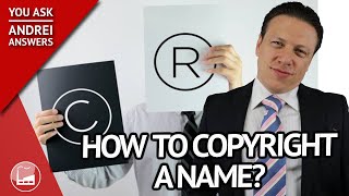 How To Copyright A Name For My Brand  You Ask Andrei Answers [upl. by Esidarap]