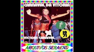 01  CARNAVAL DA VITÓRIA  WALDEMAR ROBERTO  1971ARQUIVOS SERAEND [upl. by Chamkis]