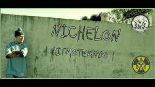 NICHELON  Ritmoteando  Primera Mancha Crew [upl. by Reisman801]