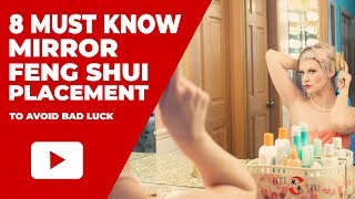 8 Feng Shui Tips In Mirror Placement in your Home [upl. by Kennie]