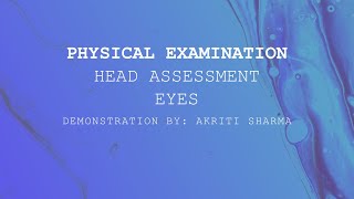 Instruments used amp Eye Assessment Nursing assessment Physical examination Head assessment [upl. by Ikkiv339]