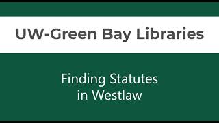 Finding Statutes in Westlaw [upl. by Nylsor]