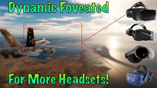 DCS Quad Views Foveated Rendering  MORE Headsets Supported [upl. by Rogerg880]