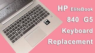 HP EliteBook G5 840 Keyboard Replacement [upl. by Maletta]