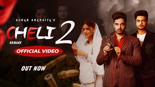 cheli official audio  harry lather  kehar kharakiya  new haryanvi song 2024  cheli song [upl. by Essilevi553]