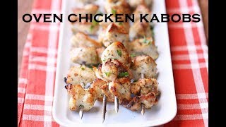 Oven Chicken Kabobs [upl. by Otirecul]