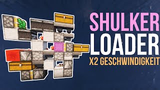 EINFACHE SHULKER LOADER X2 GESCHWINDIGKEIT  MINECRAFT 120 [upl. by Honna758]