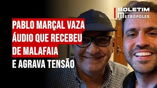 Pablo Marçal vaza áudio que recebeu de Malafaia e agrava tensão [upl. by Yleoj]