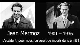 Episode 5 Jean Mermoz [upl. by Hareemas]