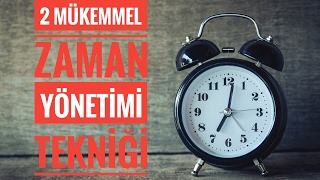 2 Mükemmel Zaman Yönetimi Tekniği [upl. by Ahsimot]