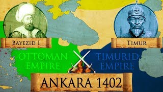 Battle of Ankara 1402 Ottoman  Timurid War DOCUMENTARY [upl. by Lerrud]