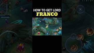 How to get lord Franco mlbb shorts mltalkshow mlbb franco [upl. by Eanore]