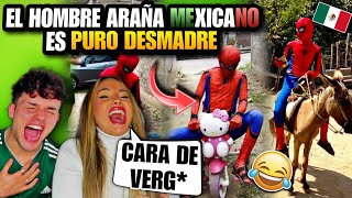 🇪🇸 ESPAÑOLES REACCIONAN al HOMBRE ARAÑA MEXICANO que CAMBIÓ EL MUNDO 🇲🇽😂 MORIMOS de RISA [upl. by Norahc356]