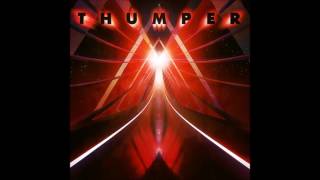 Thumper  Triangle [upl. by Roseanne541]